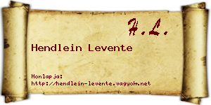 Hendlein Levente névjegykártya